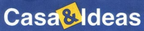 Casa & Ideas Logo (EUIPO, 22.02.2008)
