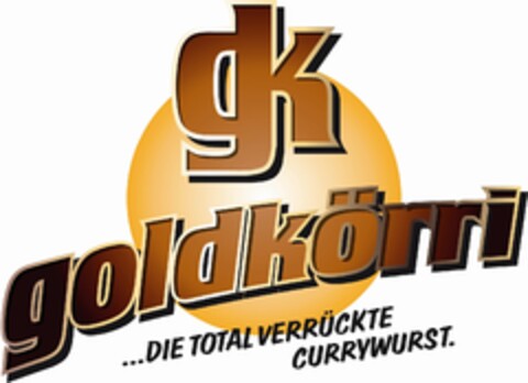 gk goldkörri DIE TOTAL VERRÜCKTE CURRYWURST Logo (EUIPO, 19.01.2010)
