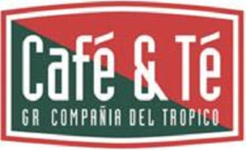 CAFÉ & TÉ GR COMPAÑÍA DEL TRÓPICO Logo (EUIPO, 09/07/2010)