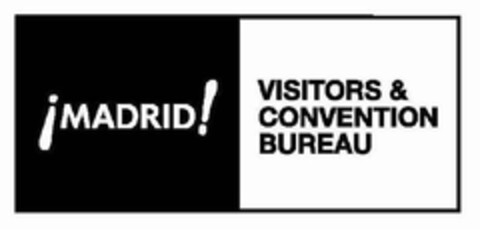 ¡MADRID! VISITORS & CONVENTION BUREAU Logo (EUIPO, 27.09.2011)