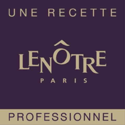 UNE RECETTE LENOTRE PARIS PROFESSIONNEL Logo (EUIPO, 07/02/2012)