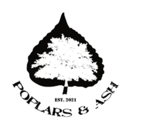 POPLARS & ASH EST. 2021 Logo (EUIPO, 23.11.2021)