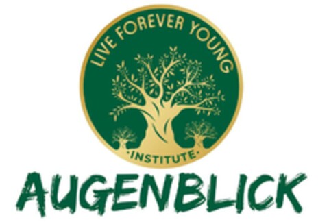 AUGENBLICK LIVE FOREVER YOUNG INSTITUTE Logo (EUIPO, 02/16/2023)