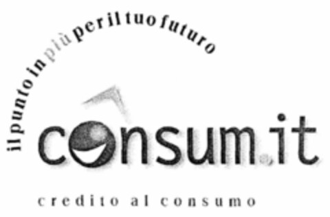 consum.it credito al consumo il punto in più per il tuo futuro Logo (EUIPO, 09.11.1998)