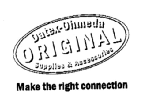 Datex-Ohmeda ORIGINAL Supplies & Accessories Make the right connection Logo (EUIPO, 04.05.2001)