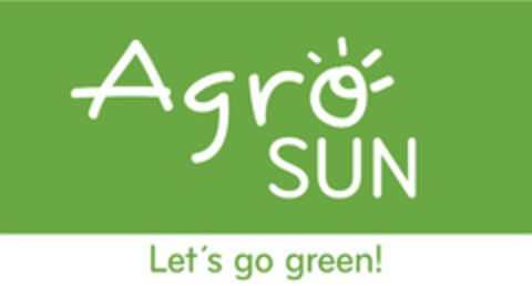 Agro SUN Let's go green! Logo (EUIPO, 06.05.2014)