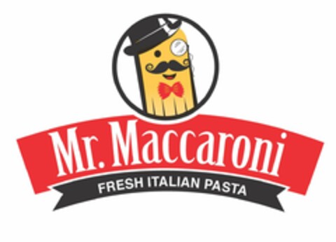 MR. MACCARONI Fresh Italian Pasta Logo (EUIPO, 08.09.2016)