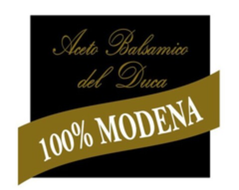 Aceto Balsamico del Duca 100% Modena Logo (EUIPO, 03/29/2021)