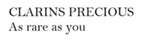 CLARINS PRECIOUS As rare as you Logo (EUIPO, 06.10.2021)