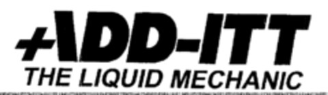 +\DD-ITT THE LIQUID MECHANIC Logo (EUIPO, 05.12.1996)