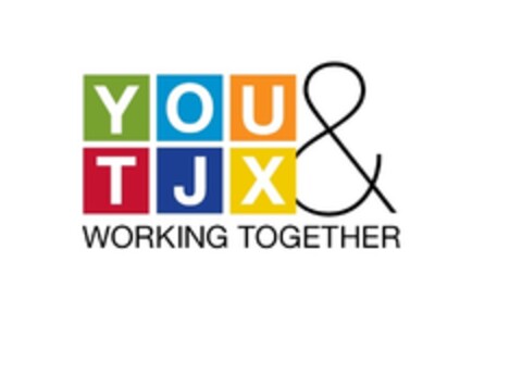 YOU & TJX WORKING TOGETHER Logo (EUIPO, 25.04.2013)