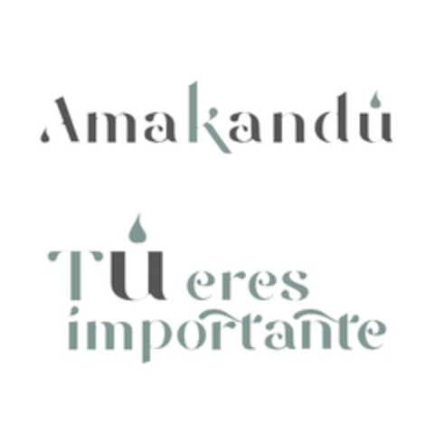 Amakandu TÚ eres importante Logo (EUIPO, 26.06.2023)