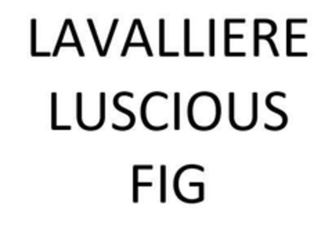 LAVALLIERE LUSCIOUS FIG Logo (EUIPO, 05.02.2024)