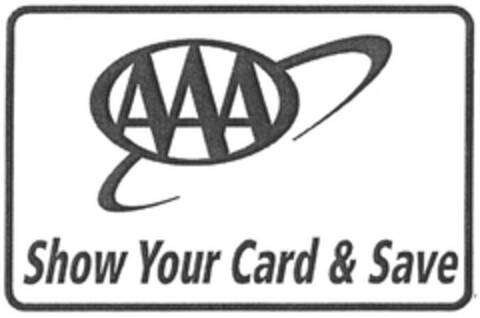 AAA SHOW YOUR CARD & SAVE Logo (EUIPO, 05.04.2005)