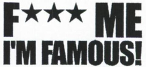 F ME I'M FAMOUS Logo (EUIPO, 09/25/2012)