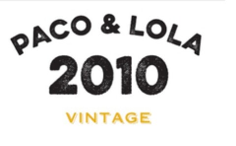 PACO & LOLA 2010 VINTAGE Logo (EUIPO, 03/08/2016)