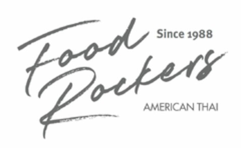 Food Rockers American Thai Since 1988 Logo (EUIPO, 10.12.2020)