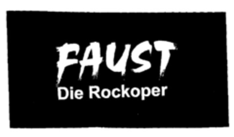 FAUST Die Rockoper Logo (EUIPO, 20.01.1997)