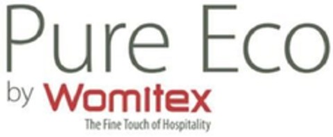 PURE ECO BY WOMITEX THE FINE TOUCH OF HOSPITALITY Logo (EUIPO, 28.01.2013)