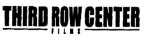 THIRD ROW CENTER films Logo (EUIPO, 07.08.2000)