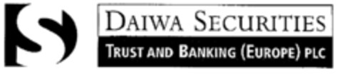 DS DAIWA SECURITIES TRUST AND BANKING (EUROPE) PLC S Logo (EUIPO, 14.08.2000)