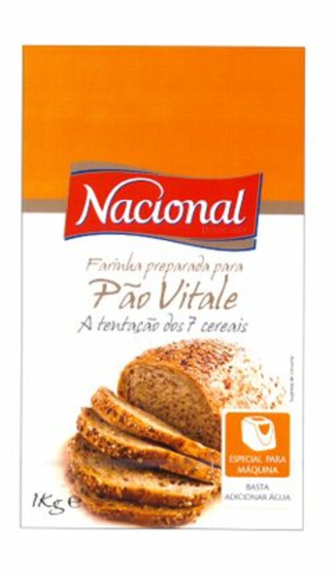 Nacional Pâo Vitale - Farinha preparada para A tentação dos 7 cereais - ESPECIAL PARA MÁQUINA - 1 Kg e - BASTA ADICIONAR ÁGUA Logo (EUIPO, 17.07.2008)