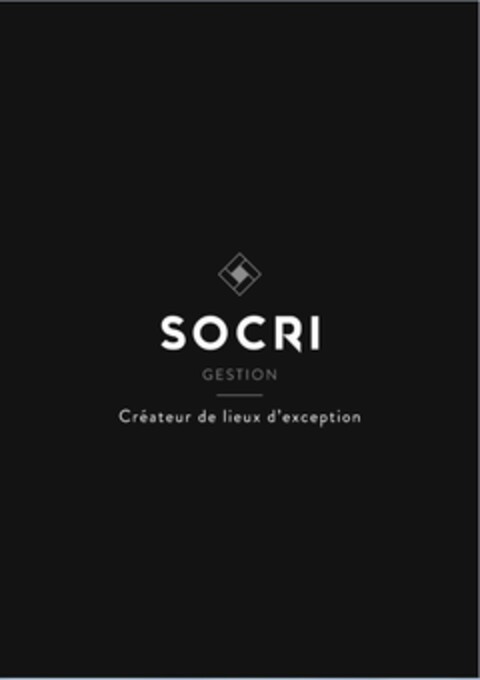 SOCRI GESTION Créateurs de lieux d´exception Logo (EUIPO, 17.06.2016)