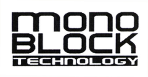 MONO BLOCK TECHNOLOGY Logo (EUIPO, 26.08.2003)