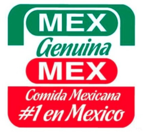 MEX GENUINA MEX COMIDA MEXICANA #1 EN MEXICO Logo (EUIPO, 27.05.2015)