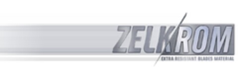 ZELKROM EXTRA RESISTANT BLADES MATERIAL Logo (EUIPO, 14.06.2018)