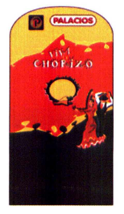 P PALACIOS VIVA EL CHORIZO Logo (EUIPO, 07/09/2004)