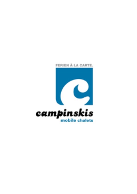campinskis mobile chalets FERIEN Á LA CARTE. Logo (EUIPO, 27.03.2009)