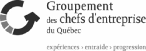 G Groupement des chefs d'entreprise du Québec expériences entraide progression Logo (EUIPO, 11/28/2014)