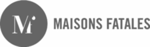 MF MAISONS FATALES Logo (EUIPO, 02/28/2019)