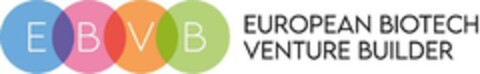 EBVB EUROPEAN BIOTECH VENTURE BUILDER Logo (EUIPO, 07.11.2022)