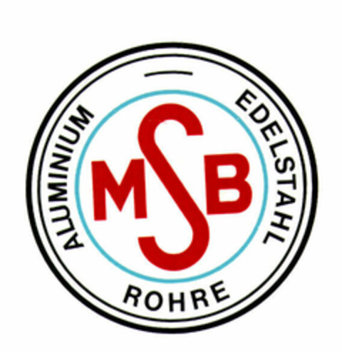 MSB ALUMINIUM EDELSTAHL ROHRE Logo (EUIPO, 26.06.1996)