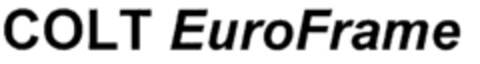 COLT EuroFrame Logo (EUIPO, 02.03.1999)