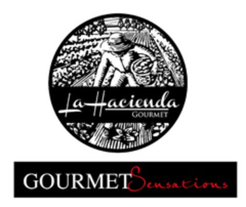 LA HACIENDA GOURMET GOURMET SENSATIONS Logo (EUIPO, 15.09.2011)