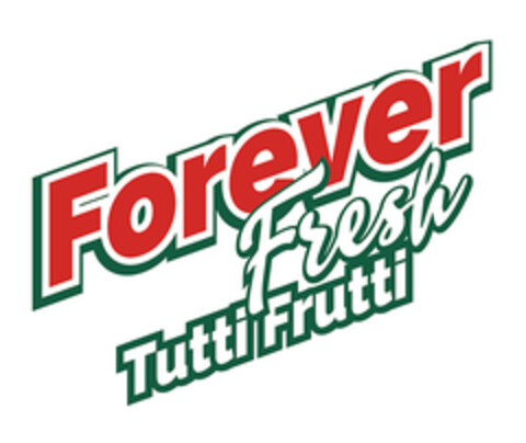 Forever Fresh Tutti Frutti Logo (EUIPO, 12/06/2021)