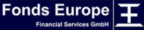 Fonds Europe Financial Services GmbH Logo (EUIPO, 10.05.2022)