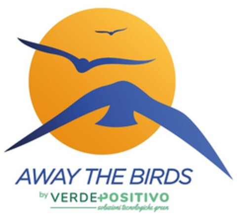 AWAY THE BIRDS by VERDEPOSITIVO soluzioni tecnologiche green Logo (EUIPO, 11.10.2022)