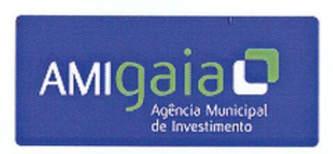 AMIgaia Agencia Municipal de Investimento Logo (EUIPO, 09/30/2008)