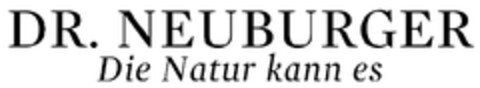 DR. NEUBURGER Die Natur kann es Logo (EUIPO, 29.06.2009)
