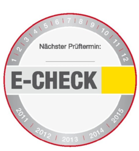 E-CHECK Nächster Prüftermin Logo (EUIPO, 02.12.2010)