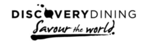 DISCOVERY DINING SAVOUR THE WORLD Logo (EUIPO, 09.10.2014)