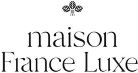 maison France Luxe Logo (EUIPO, 09.04.2024)