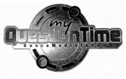 my QuestionTime BancaMediolanum Logo (EUIPO, 07.11.2002)