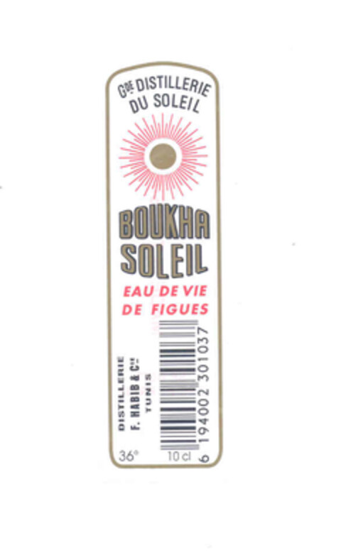 Gde DISTILLERIE DU SOLEIL BOUKHA SOLEIL EAU DE VIE DE FIGUES DISTILLERIE F. HABIB & Cie TUNIS 36° 10cl Logo (EUIPO, 07.08.2007)
