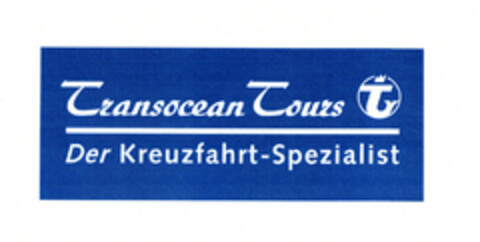 Transocean Tours T Der Kreuzfahrt-Spezialist Logo (EUIPO, 02.10.2008)