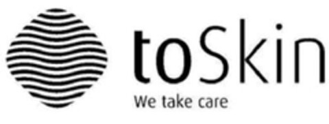 TOSKIN WE TAKE CARE Logo (EUIPO, 15.02.2010)